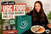 create ugc food videos that convert