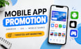 promote your mobile app and increase app visibility