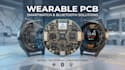 wearable pcb, bluetooth module and smart electronics development