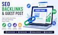 do guest post, high da guest post, and dofollow guest posting on a da90 website