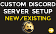 do a custom discord server setup with bots and automation