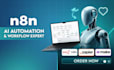 develop n8n automation n8n workflow ai automation or n8n ai agent