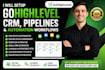 setup gohighlevel CRM, pipelines ghl automation workflows ghl sales funnel