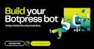 build and fix your botpress chatbot