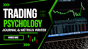 write trading journal and psychology content
