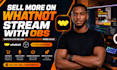 setup whatnot stream with obs for smooth live selling and auctions