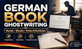 ghostwrite your german novel, ebook or nonfiction book