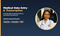 do medical data entry and transcription accurately