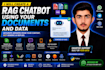 create a rag chatbot using your documents and data