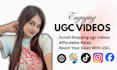 create  catchy ugc videos for app,web and digital product