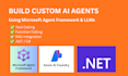 build ai agents microsoft agent framework and microsoft ai foundry