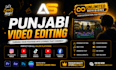 edit punjabi videos and reels