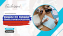 provide russian translation, proofreading and localization