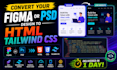 convert your figma or PSD design to HTML tailwind CSS