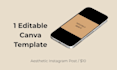 design 3 aesthetic canva ig post templates