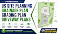 design US site planning drainage plan grading driveway plans
