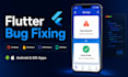 fix flutter app bugs, crashes and errors