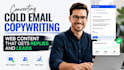 write converting cold email copywriting, web content that gets replies and leads