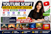 write engaging youtube scripts in hindi and einglish