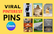 create professional viral pinterest pins in 3 hours with canva