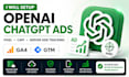 setup openai chatgpt ads, pixel, capi and server side tracking with ga4, gtm