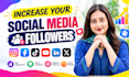 super fast increase social media followers