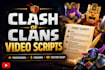 write clash of clans video scripts