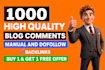 do 1000 dofollow SEO blog comment backlinks on high da sites