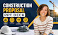 create construction proposal, company profile, civil engineering PPT deck