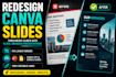 redesign canva presentation slides and fix canva slides