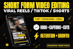 do short form video editing