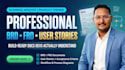 write professional brd, frd, and user stories for your project