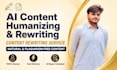 humanize and rewrite your content naturally
