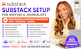 substack setup for writers substack promoton for journalists substack newsletter