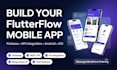 build flutterflow mobile app with firebase for android and ios