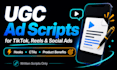 write high converting ugc social media ad scripts