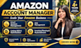 be your expert amazon fba account manager amazon VA