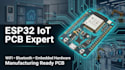 develop esp32 iot pcb, wifi bluetooth hardware, schematic and pcb layout