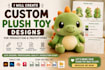 create custom plush toy designs for production and prototyping