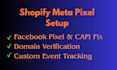 setup shopify meta pixel, conversion API, and connect custom domain