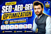 do advanced ai seo, geo, aeo optimization and website content strategy