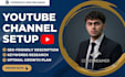 create, design and optimize your youtube channel