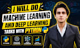 do machine learning and deep learning tasks with python