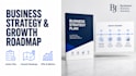 create a business strategy, action plan and growth roadmap
