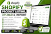 do shopify product listing, upload and import