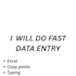 do fast and accurate data entry work