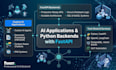 develop custom ai applications and python backend using fastapi