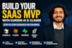 guide you in saas mvp development using cursor ai vibe coding and claude