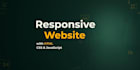 develop responsive website with HTML CSS javascript