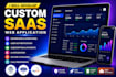 develop a custom saas web application with dashboard
